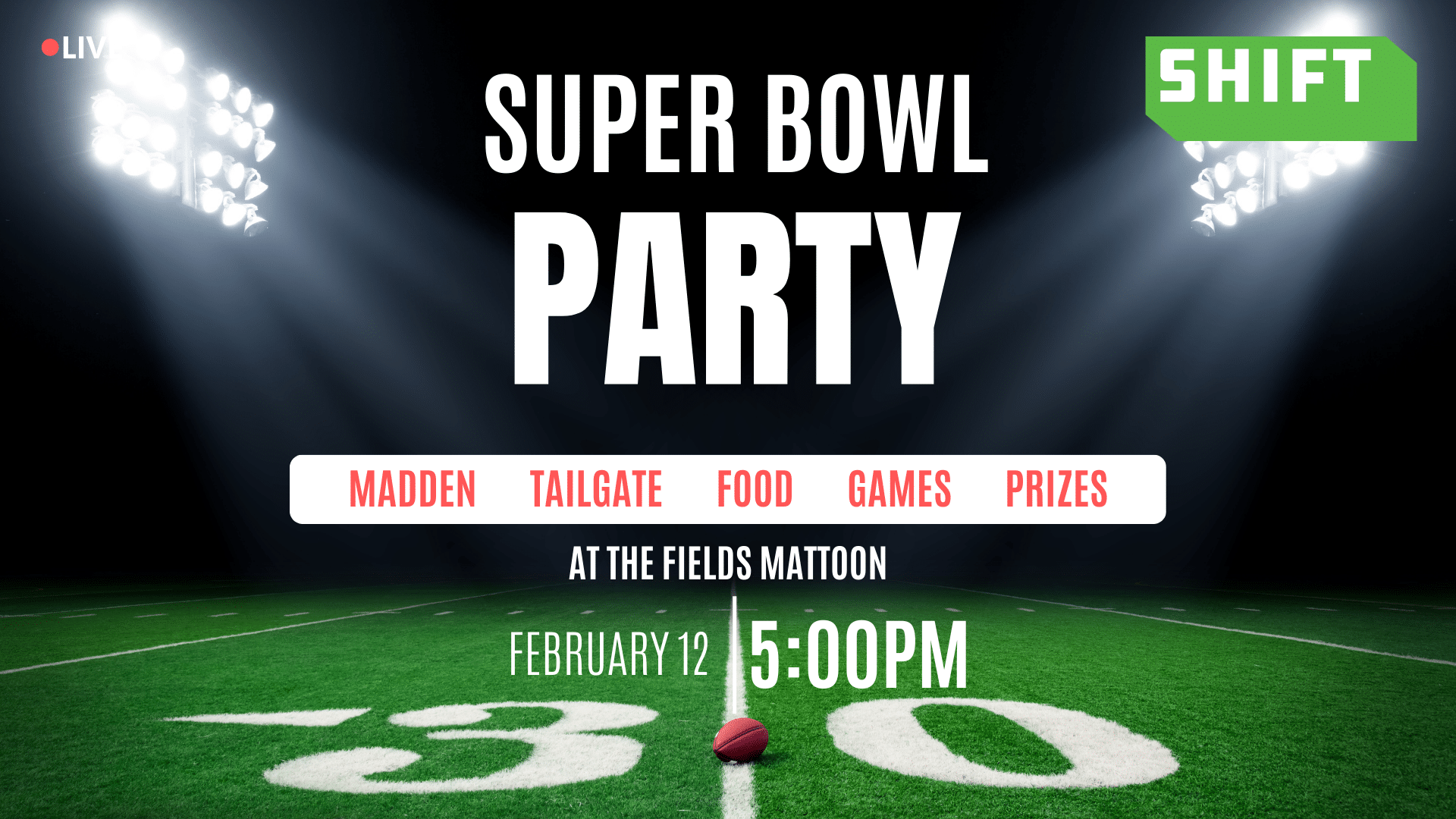 Super Bowl Party - The Fields Church